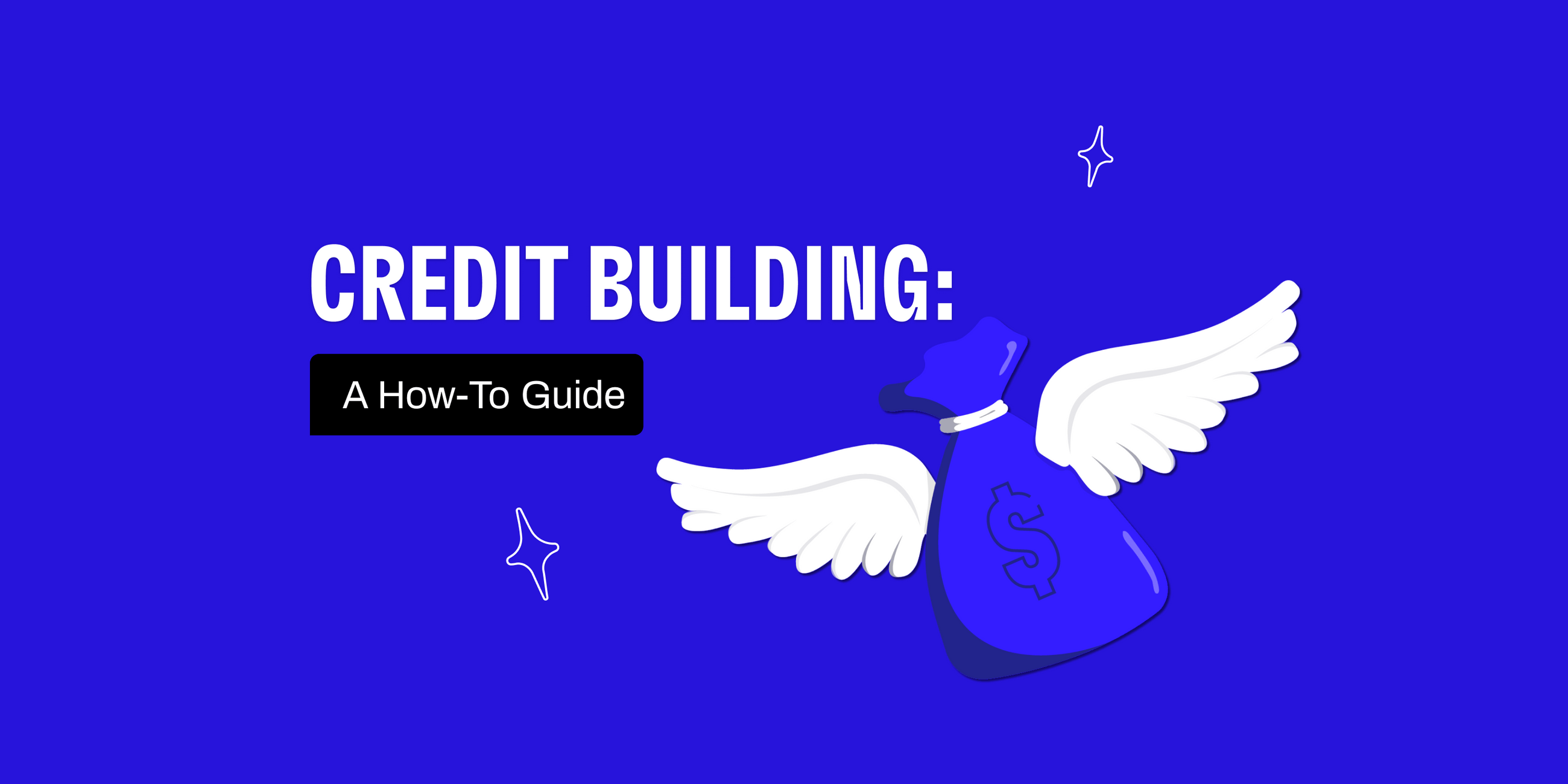Building Credit A HowTo Guide Cleo